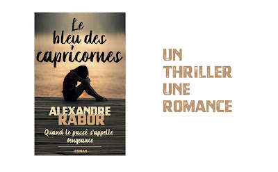 Un thriller. Une romance.