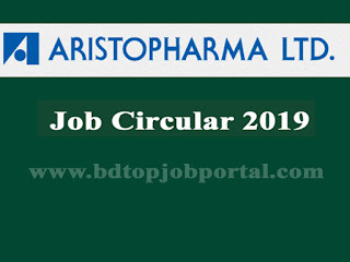Aristopharma Ltd. Job Circular 2019