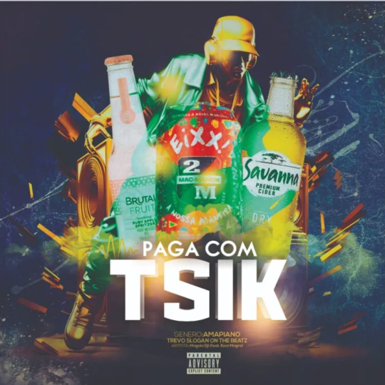Magola Dji – Paga com Tsik (feat. Kost Magro) DOWNLOAD MP3