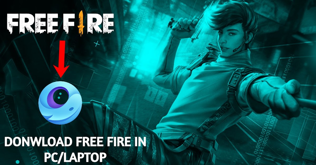 How To Download Free Fire In Laptop Pc