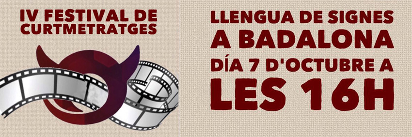 IV FESTIVAL DE CORTOMETRAJE EN LS DE BADALONA