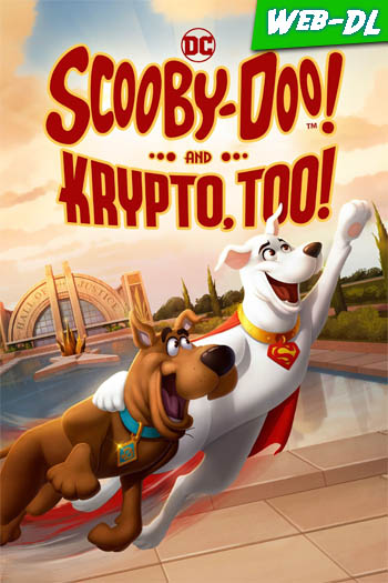 Scooby-Doo y Krypto Al Rescate (2023)(Web-DL-720p/1080p)[Dual][1fichier]