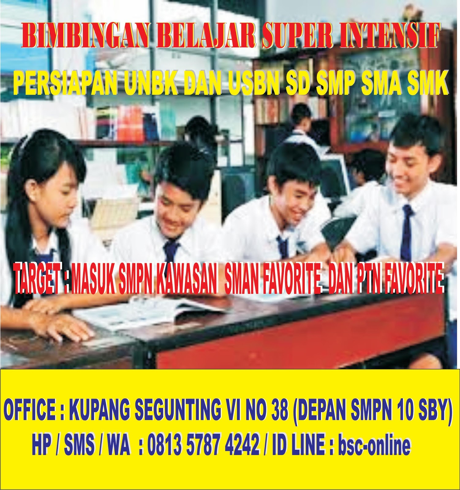 Super Intensif Bimbingan Belajar SD SMP SMA SMK Persiapan UNBK dan USBN 2019 di Surabaya