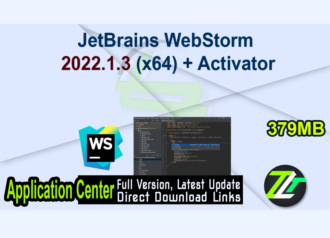 JetBrains WebStorm 2022.1.3 (x64) + Activator