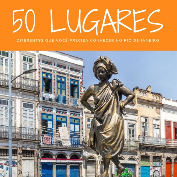 ebook com "50 lugares diferentes que você precisa conhecer no Rio de Janeiro"