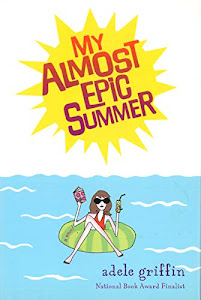 My Almost Epic Summer (English Edition)