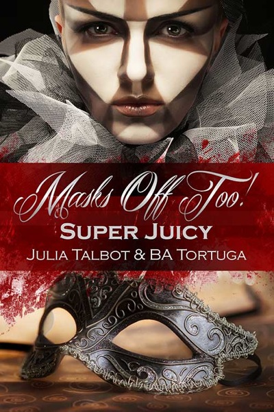 Masksofftoo superjuicy510