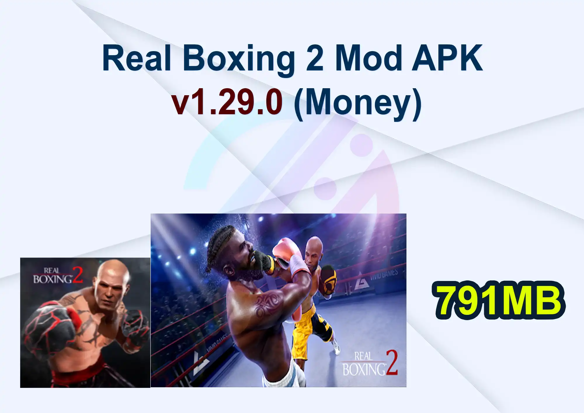 Real Boxing 2 Mod APK v1.29.0 (Money)