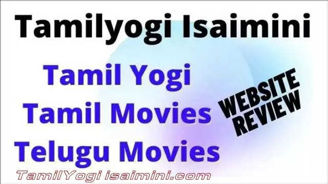 TamilYogi isaimini 2023 HD Movie Tamilyogi.Tube Dubbed Movies List