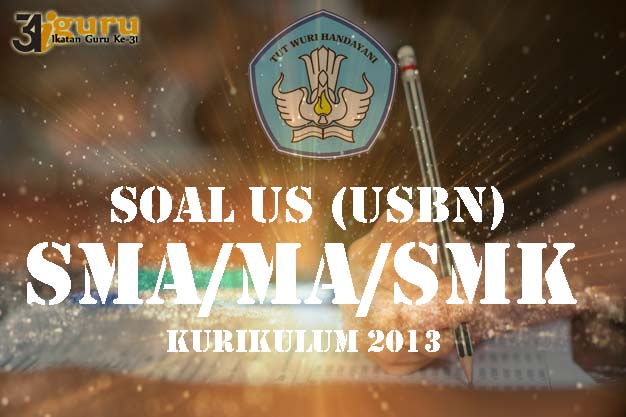 Soal USBN Prakarya SMA 2021