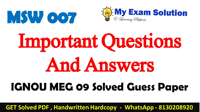 MSW 007 Important Questions with Answers