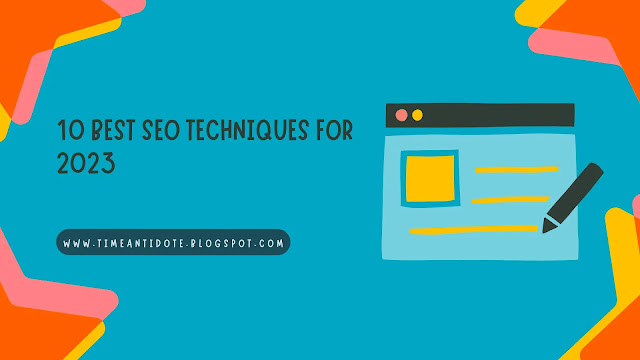 SEO Tips For 2023 _ 10 Best SEO Techniques For 2023  _ SEO Tips 2023 | we every one should know