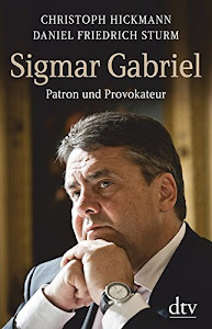 Sigmar Gabriel: Patron und Provokateur