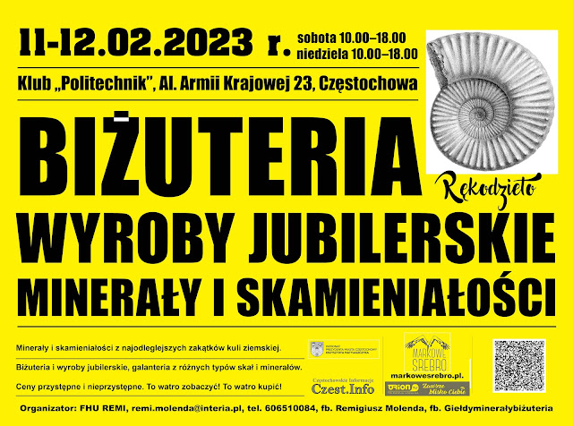 Wystawa i Giełda Minerałów i Wyrobów Jubilerskich - Częstochowa - luty 2023