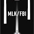 [Crítica] MLK/FBI 