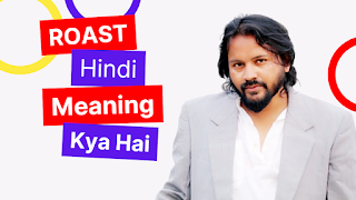 Roast Meaning in Hindi