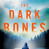 Review: The Dark Bones (Dark Lure #2) by Loreth Anne White