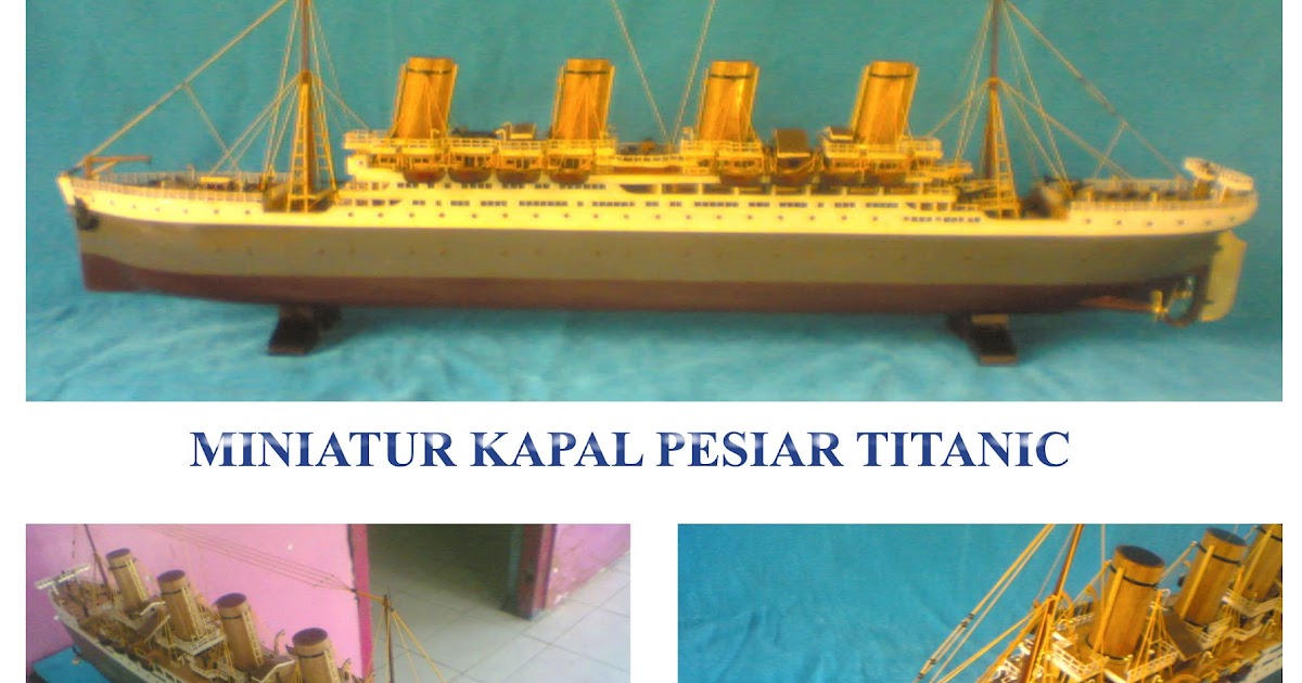 Miniatur  Kapal  Kerajinan Tangan Kapal  Titanic  