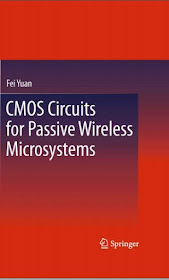 CMOS Circuits for Passive Wireless Microsystems by Fei Yuan