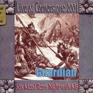 Guardian - Live at Cornerstone 2001
