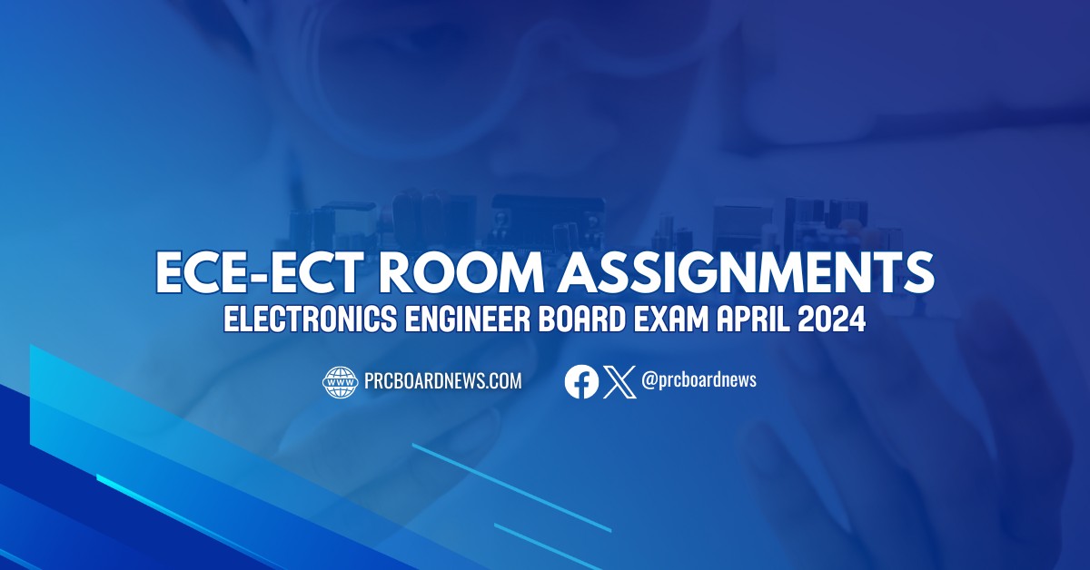 ECE-ECT Room Assignments: April 2024 Electronics Engineer board exam