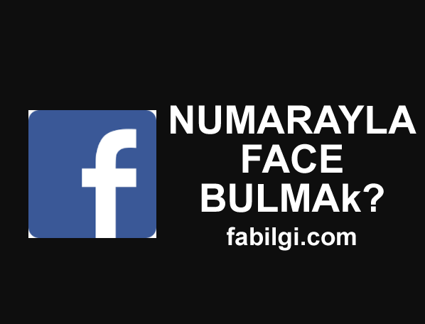 Numaradan Facebook Hesabı Bulma Yöntemi Uygulamasız