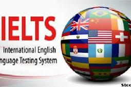 आईईएलटीएस {अंतर्राष्ट्रीय अंग्रेजी भाषा परीक्षण प्रणाली}; जानिए पूरी जानकारी (IELTS {International English Language Test System}; Know complete information)