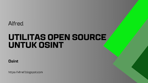 Alfred - Utilitas Open Source untuk OSINT