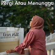 Download Lagu Eren - Pergi Atau Menunggu.mp3