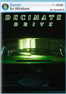 Decimate Drive PC Full