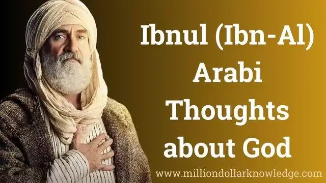 Ibnul Arabi Thoughts about God