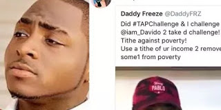 Daddy Freeze challenges Davido to use a tithe of his income to remove someone from poverty and he accepts!