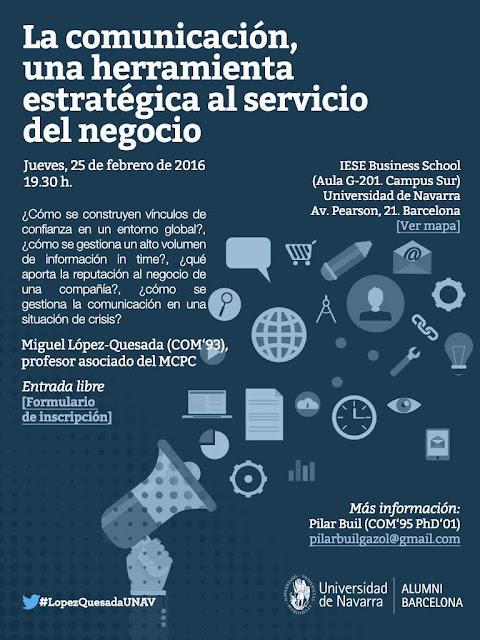 conferencia "La comunicación, una herramienta estratégica al servicio del negocio", jueves 25 de febrero a als 19.30h en el iese