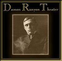 The Damon Runyon Theater