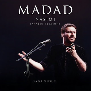 Sami Yusuf - Madad (Nasimi Arabic Version) - Single [iTunes Plus AAC M4A]