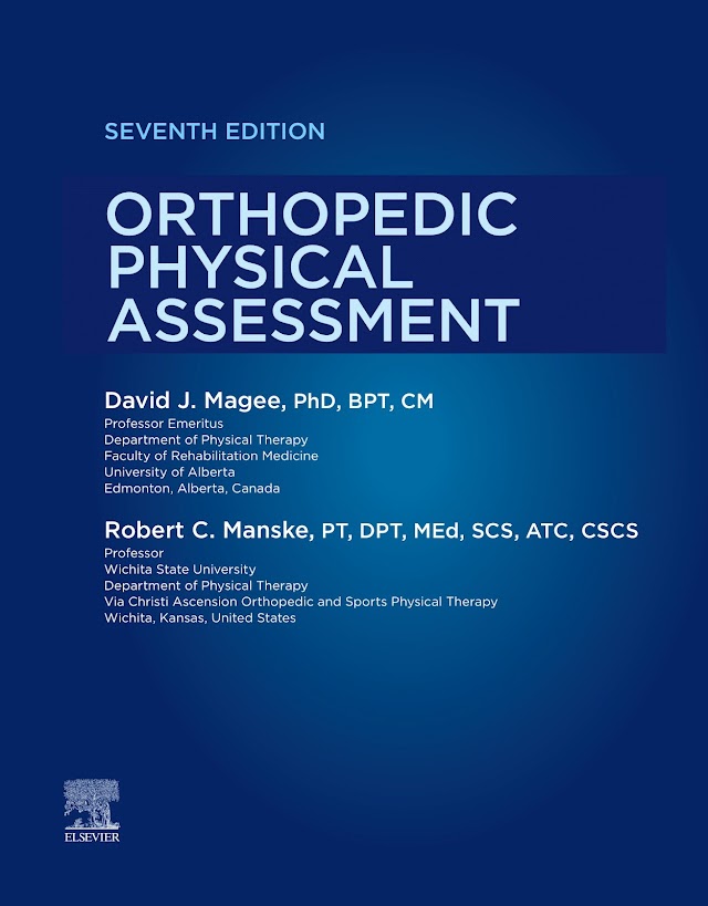 ORTHOPEDIC PHYSICAL ASSESSMENT BOOK  BY DAVID.J.MAGEE 7th EDITION [PDF Free Download]