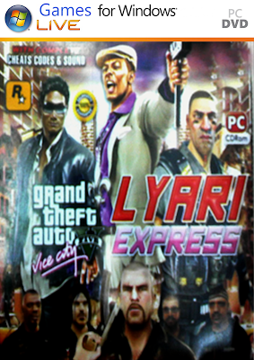 Free Download GTA Lyari Express Game PC