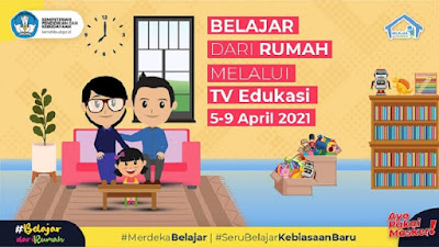 Panduan Pembelajaran Program BDR di TVRI dan TV Edukasi Minggu Ke-14 Tahun 2021