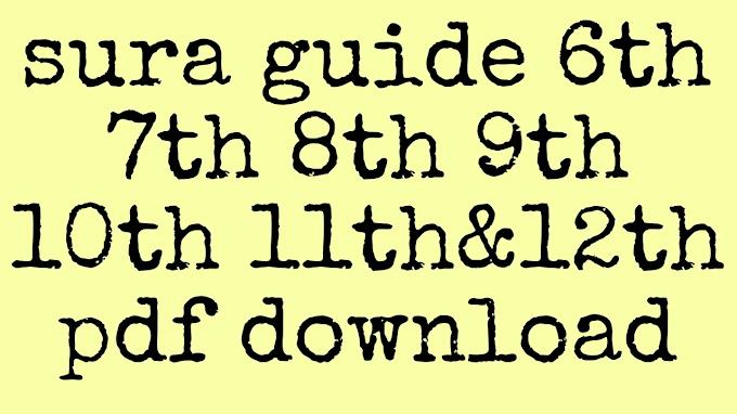 sura guide 6th 7th 8th 9th 10th 11th&12th pdf download