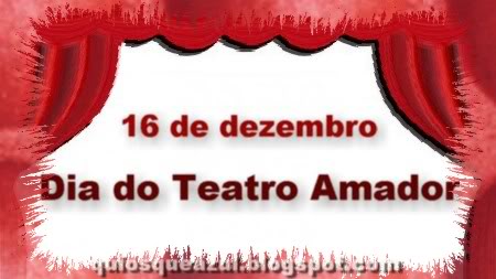 Resultado de imagem para Dia do Teatro Amador