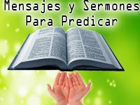 mensajes y sermones para predicar