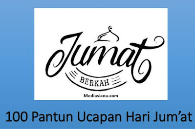 Pantun Hari Jumat Ucapan Islami dan Bijak