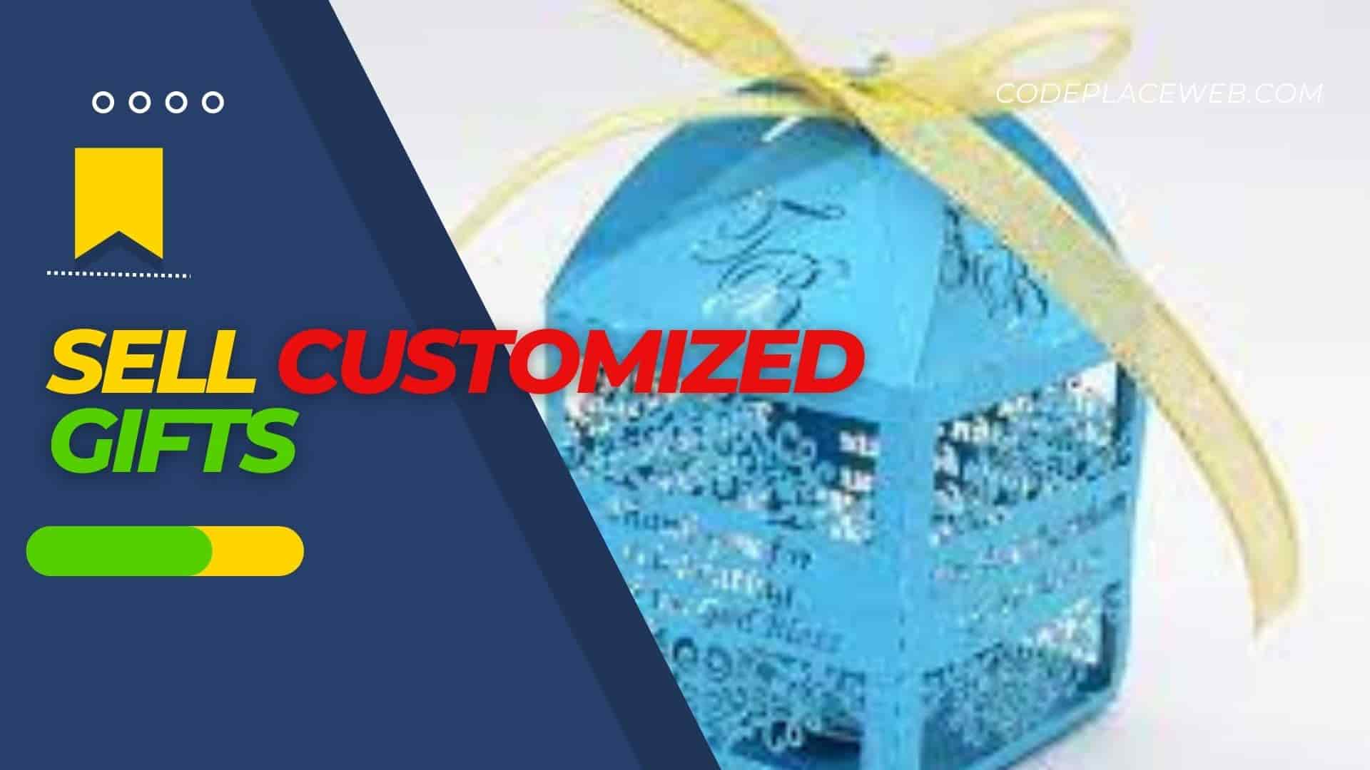 Sell-Customized-Gifts