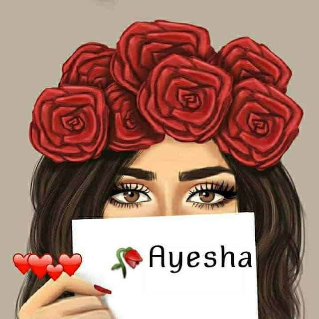 50+ Stylish Ayesha Name dp Pic Collection for Fb and Whatsapp