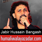 https://www.humaliwalayazadar.com/2019/10/jabir-hussain-bangash-nohay-2020.html