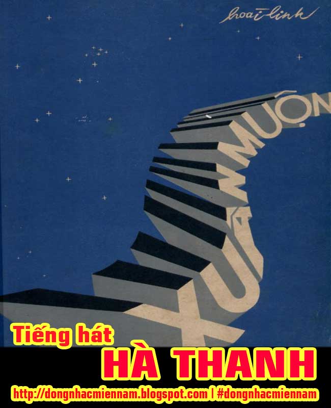 Hà Thanh | XUÂN MUỘN | Nhạc & lời: Hoài Linh