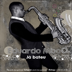 (Afro Deep) Eduardo Mboa - Já Bateu (2018)
