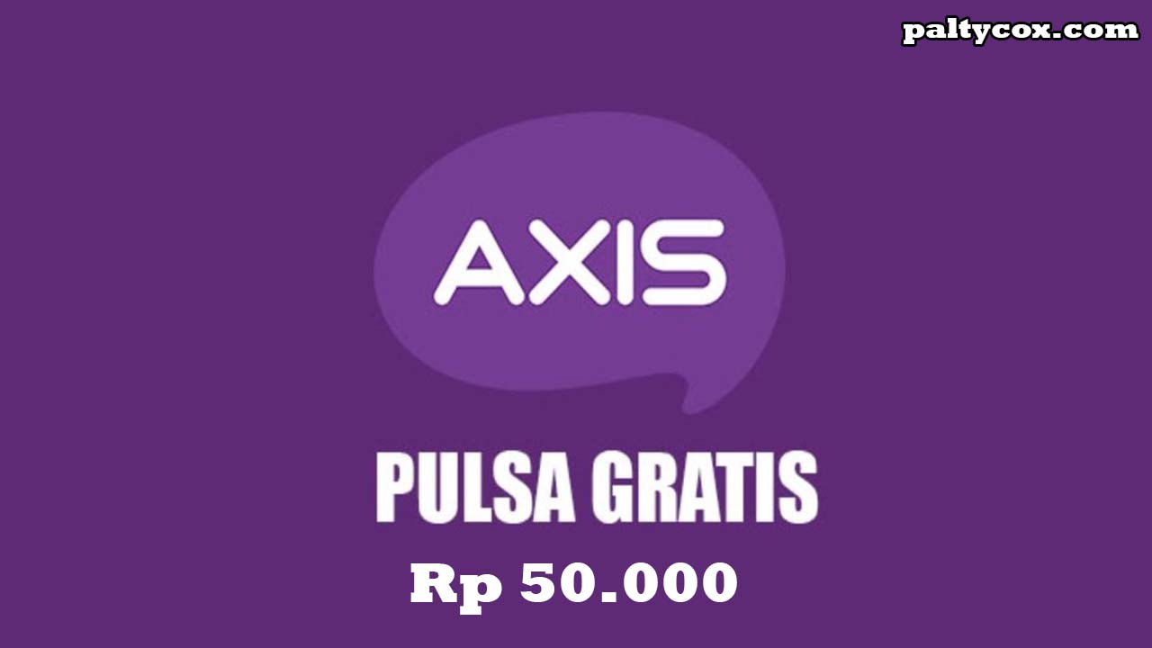 Pulsa Gratis Axis 50000