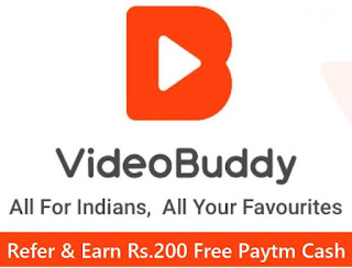 VideoBuddy App: Earn Rs.200 Paytm Cash + 2500 V-Coin on Sign Up