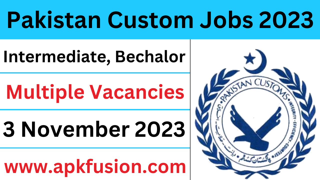 Pakistan Custom Jobs 2023 apkfusion